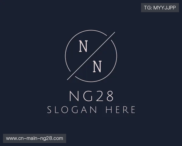 聚焦ng28官方网站